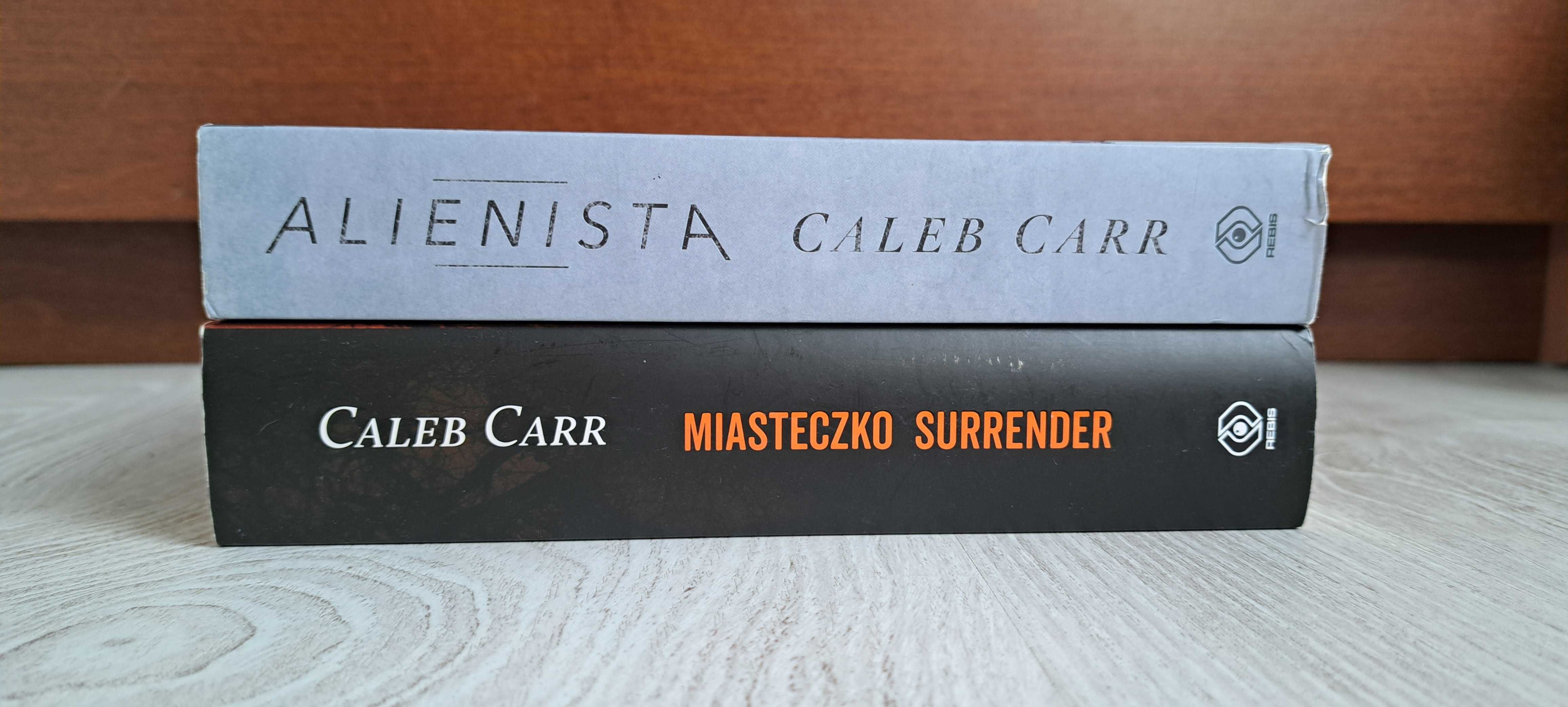 2x Caleb Carr Alienista + Miasteczko Surrender   b