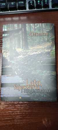 Książka Lato, fajerwerki i moje zwłoki Otsuichi