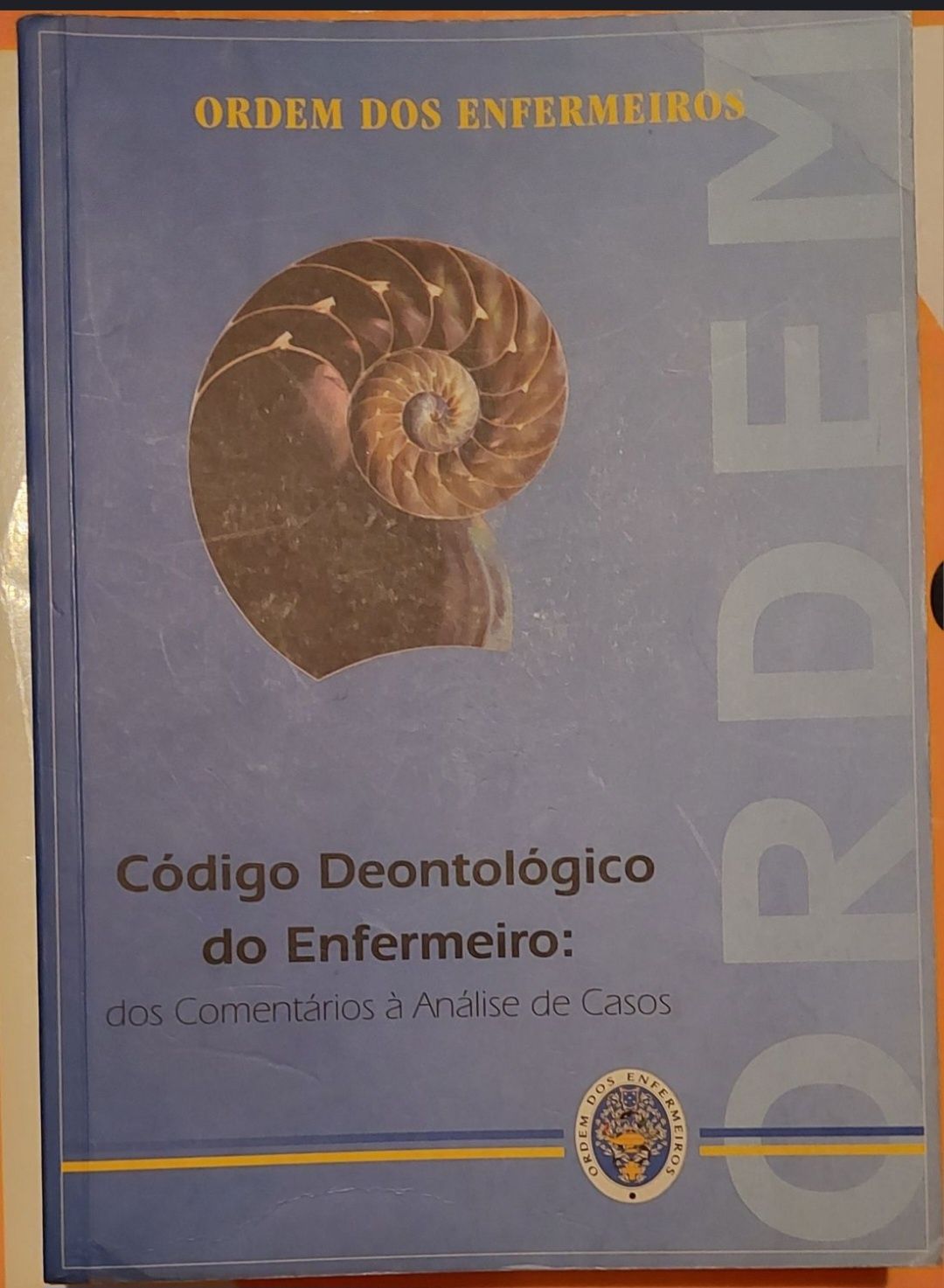 Código Deontológico do Enfermeiro