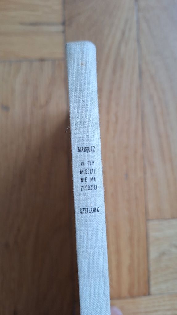 W tym mieście nie ma złodziei - Gabriel Garcia Marquez