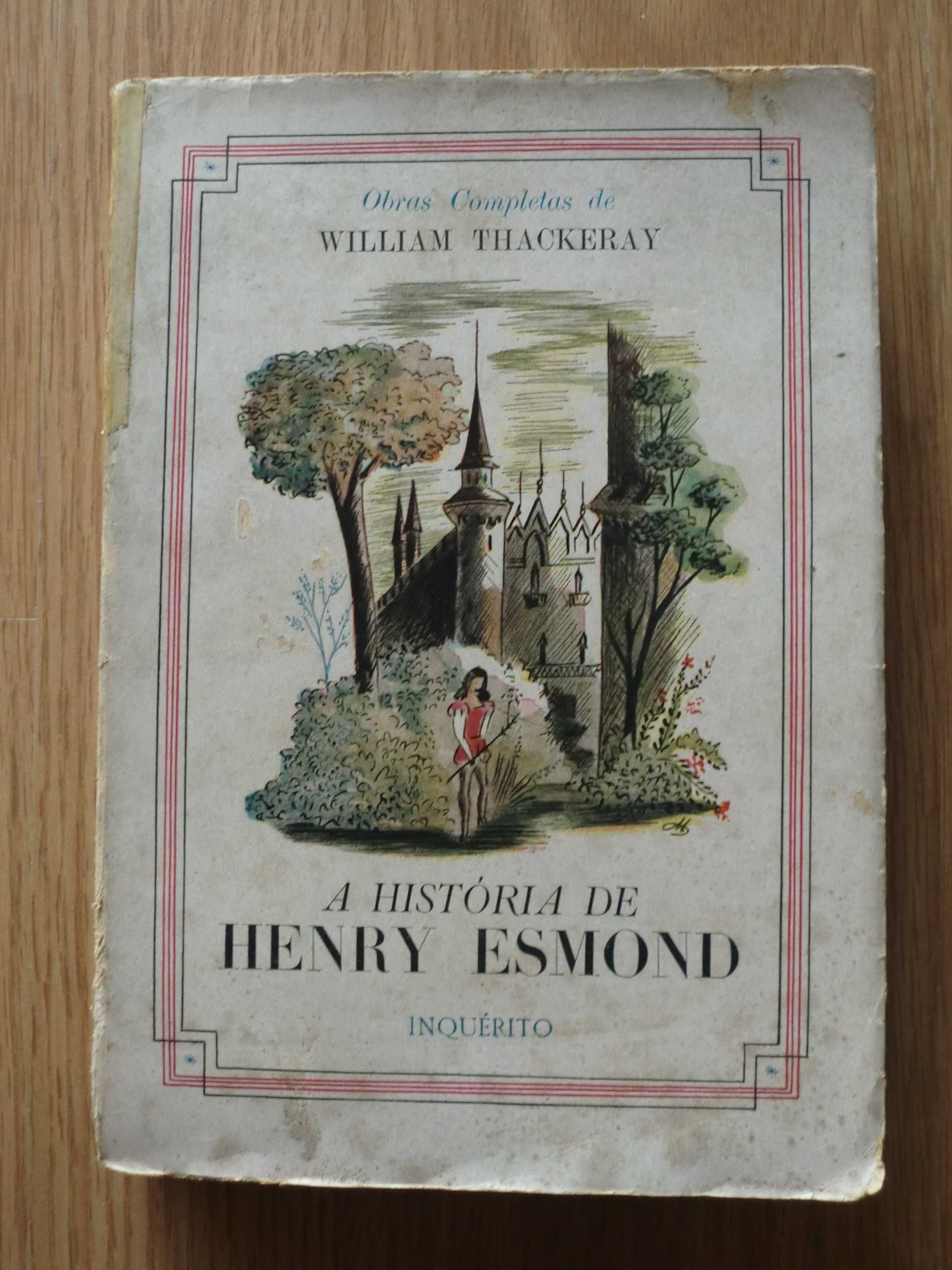 A História de Henry Esmond
de William Thackeray