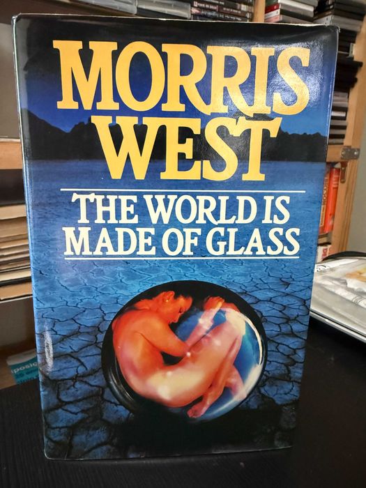 Morris West – The World is Made of Glass