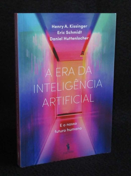 Livro A Era da Inteligência Artificial e o nosso futuro humano