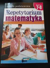 Repetytorium. Matematyka. Szkoła podstawowa, klasy 7-8