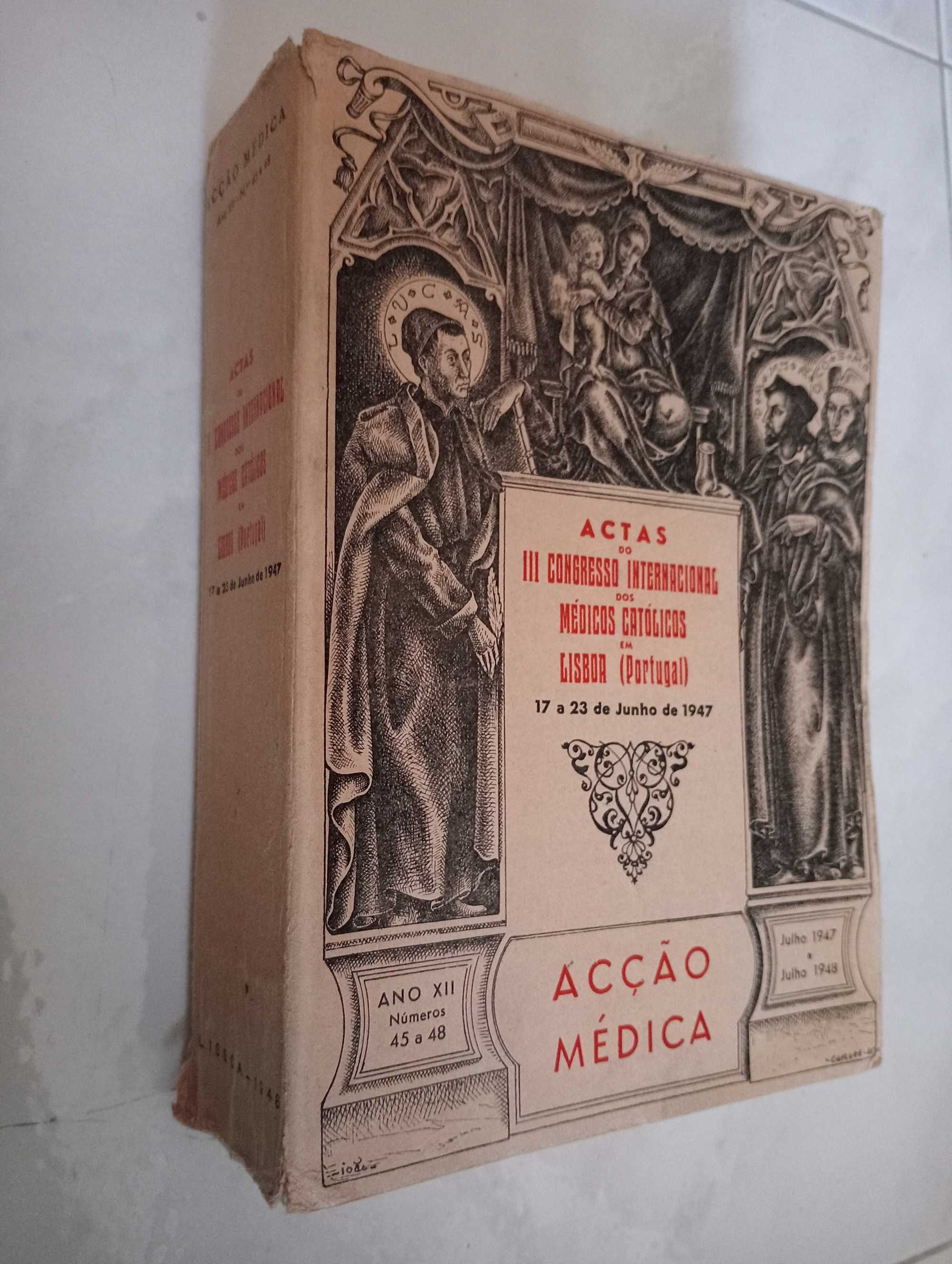 Actas do III Congresso Internacional dos Médicos Católicos em Lisboa