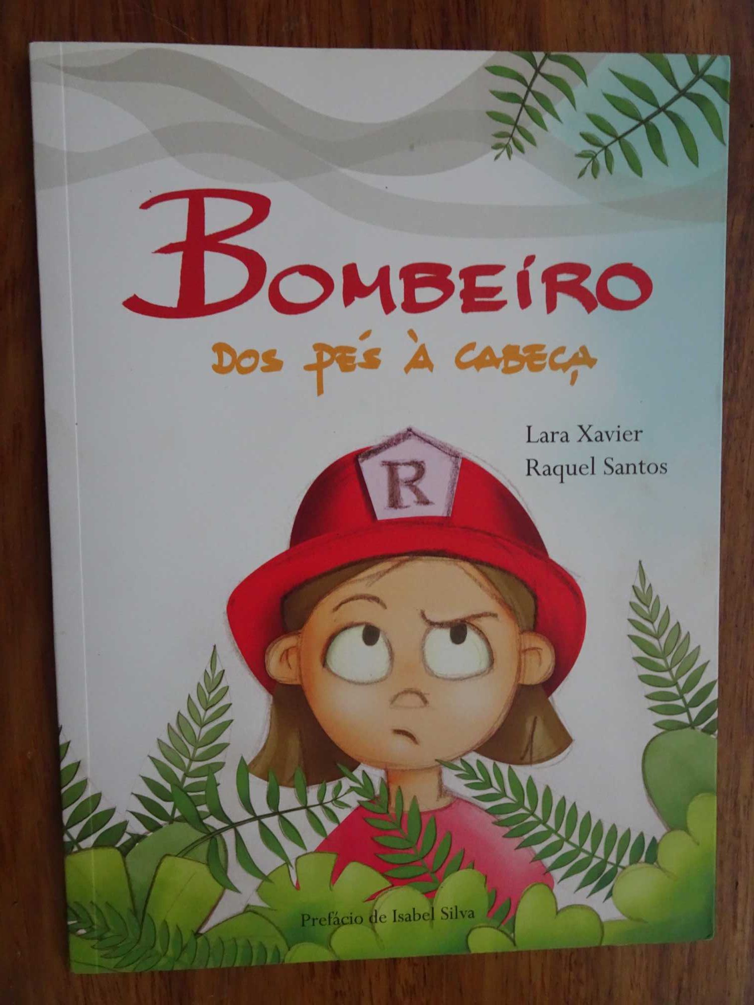 Bombeiro dos Pés À Cabeça
