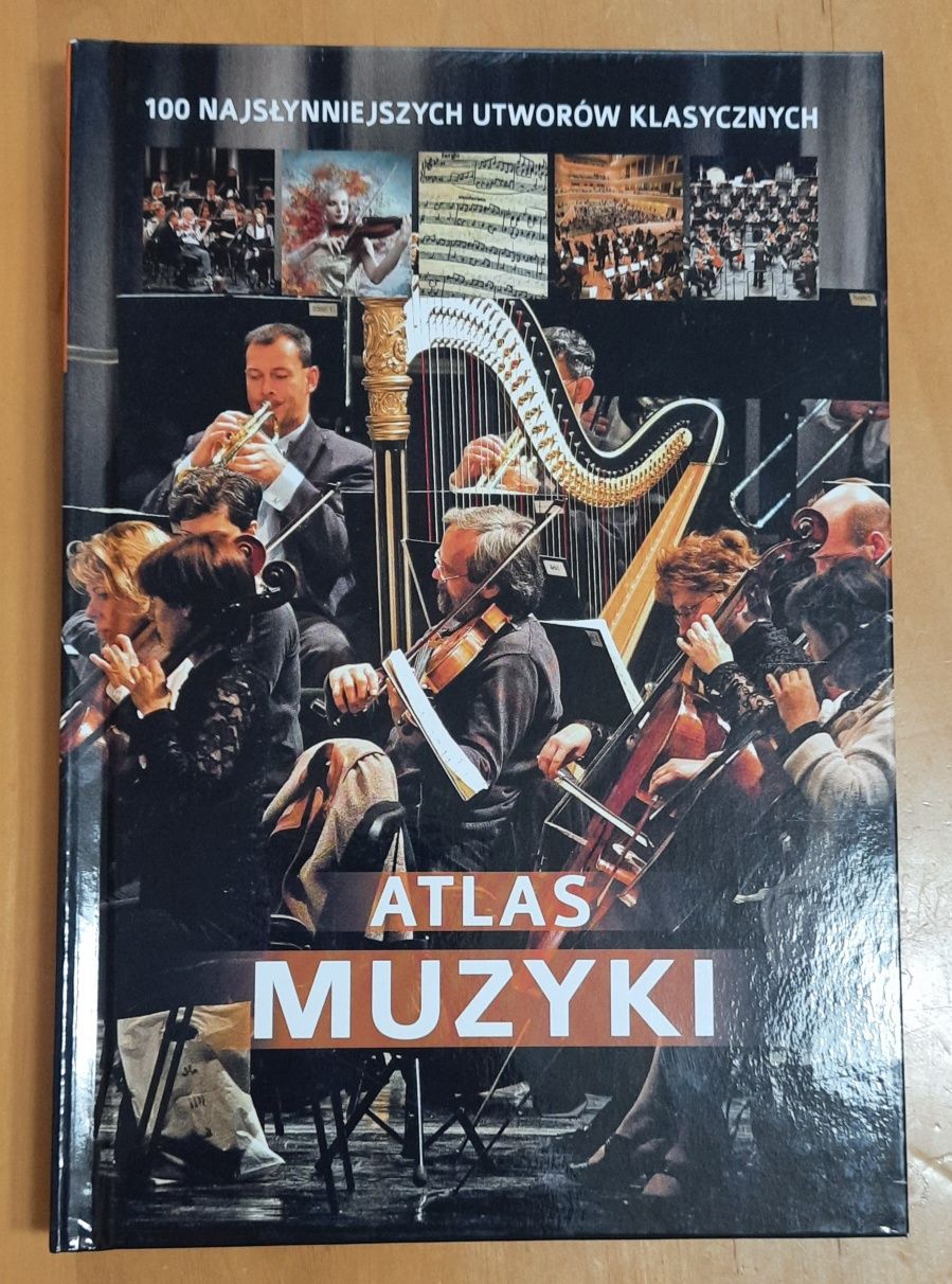 Atlas muzyki 100 najsłynniejszych utworów
