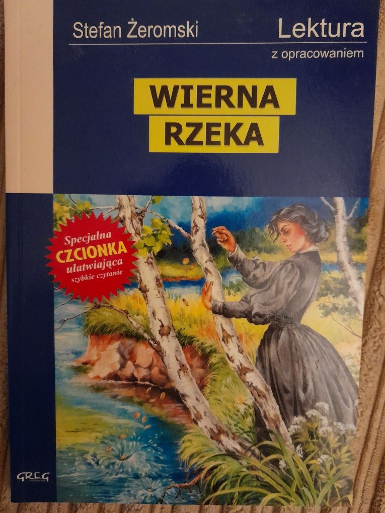 Wierna rzeka, lektura z opracowaniem