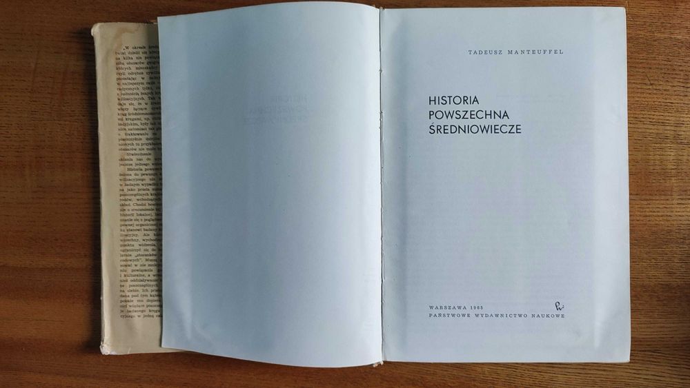 Historia powszechna średniowiecze Tadeusz Manteuffel tom II