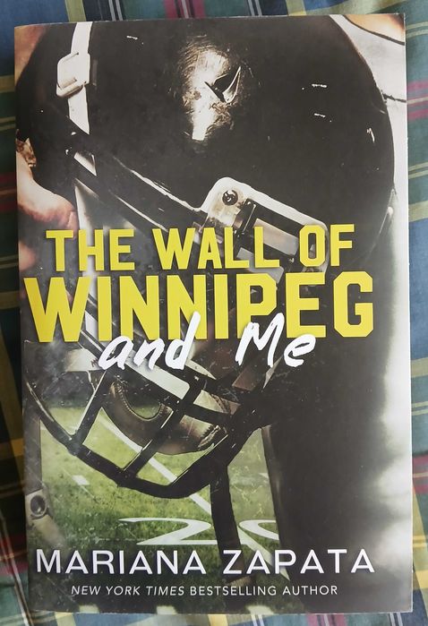 The Wall Of Winnipeg And Me