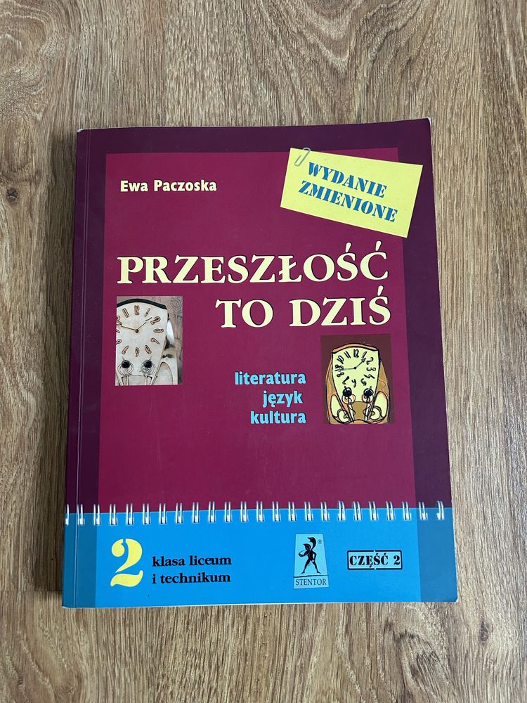 Przeszłość to dziś 2 liceum Ewa Paczoska cz.2