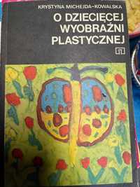 ksiazka o dzieciecej wyobrazni plastycznej