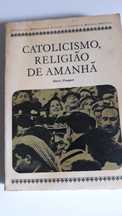 Catolicismo, Religião de Amanhã, de Henry Fesquet