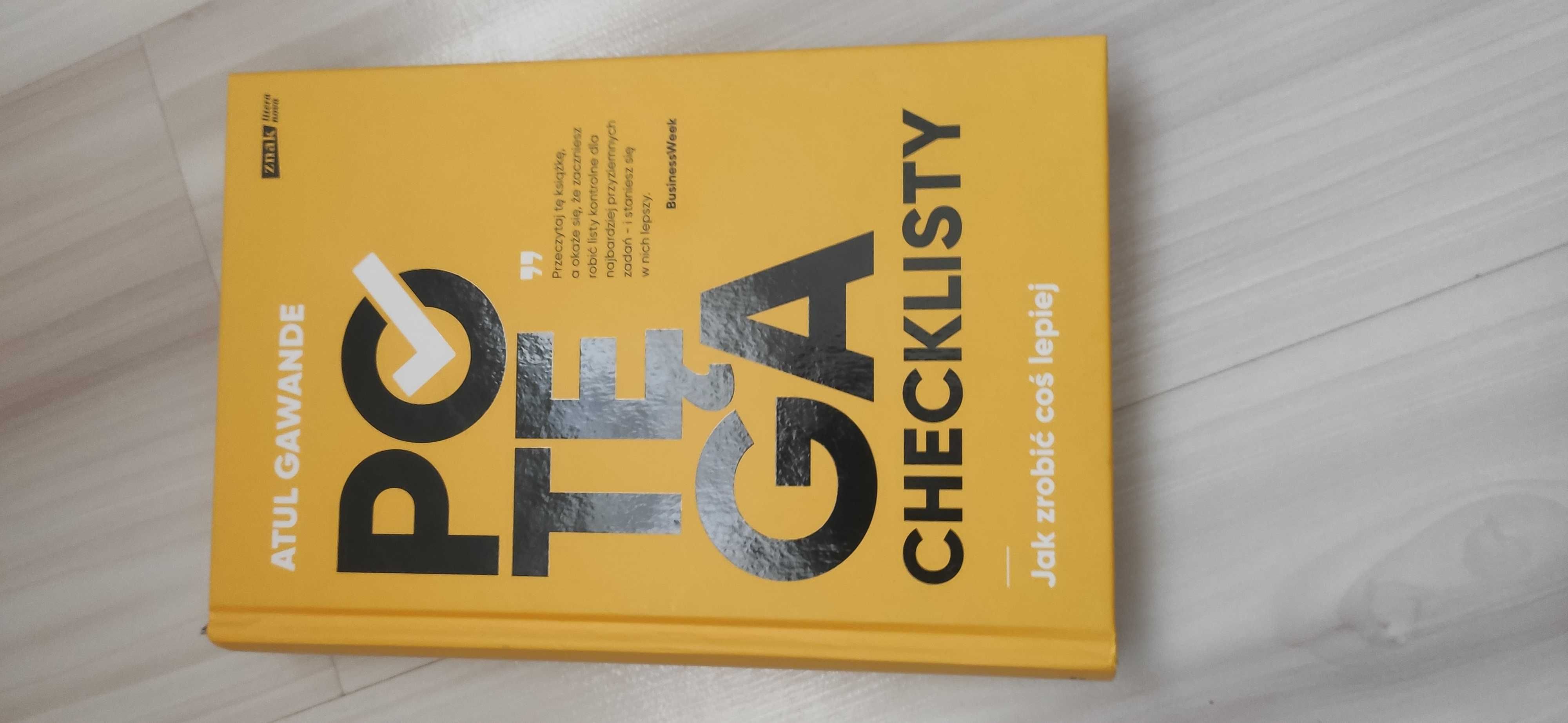 Potęga Checklisty; Atul Gawande