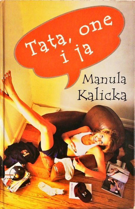 Tata, One I Ja Kalicka