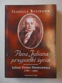 Izabela Rusinowa - Pana Juliana Ursyn Niemcewicza przypadki życia