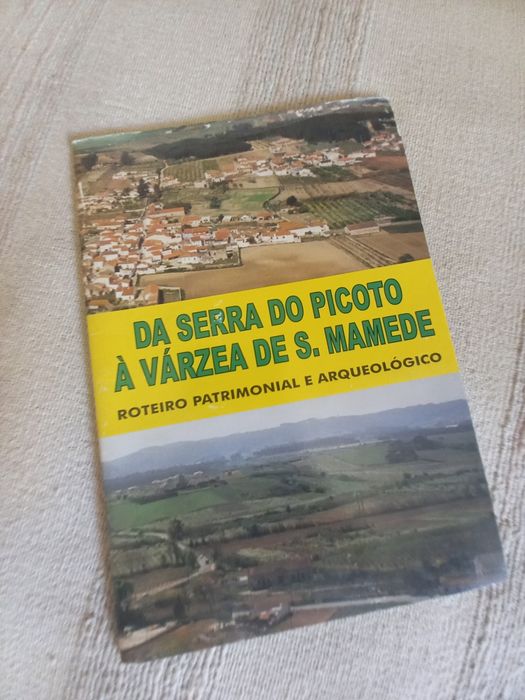 Da Serra do Picoto à Várzea de São Mamede Bombarral