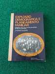 Explosão Demográfica e Planeamento Familiar - J. Manuel Nazareth