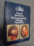 P. Jasienica Rzeczpospolita Obojga Narodów
