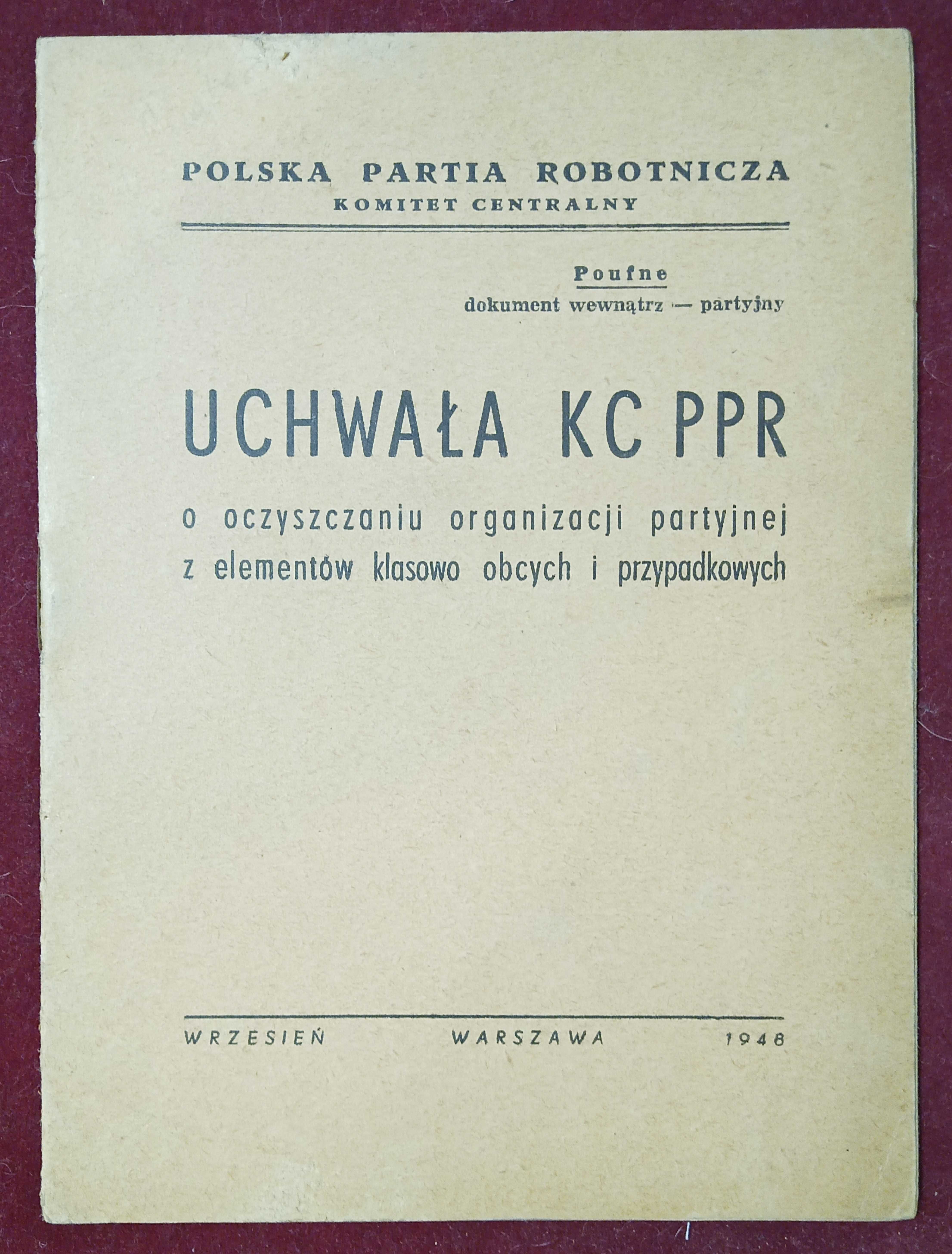 UCHWAŁA KC PPR - dokument partyjny PRL - POUFNE, Warszawa 1948, komuna