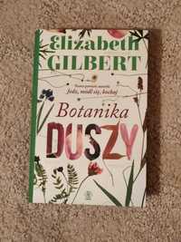 Botanika duszy, Elizabeth Gilbert