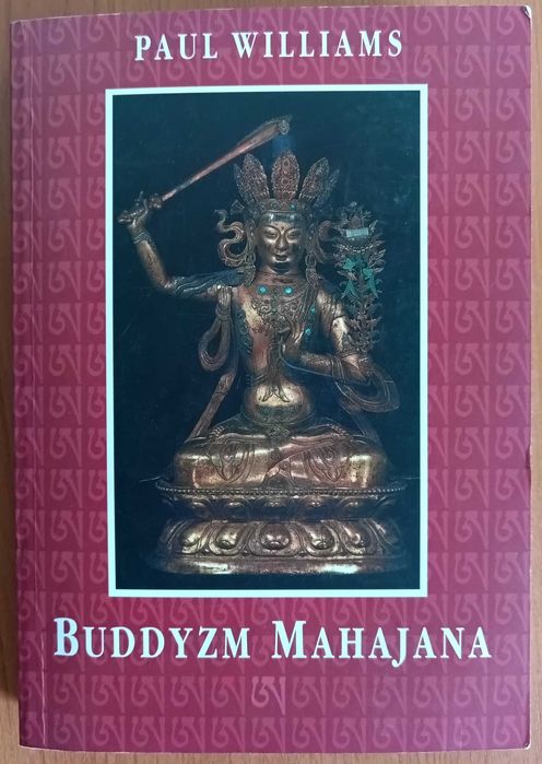 Paul Williams "Buddyzm Mahajana"