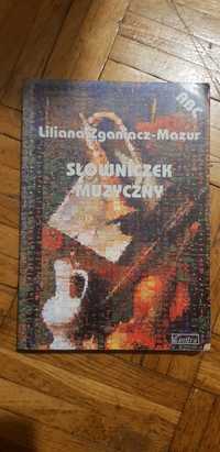 Słowniczek muzyczny - Liliana Zganiacz Mazur