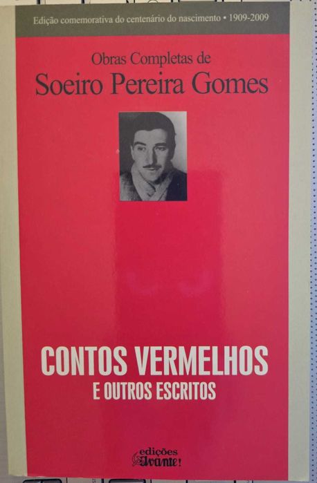 Contos Vermelhos e Outros Escritos - Soeiro Pereira Gomes