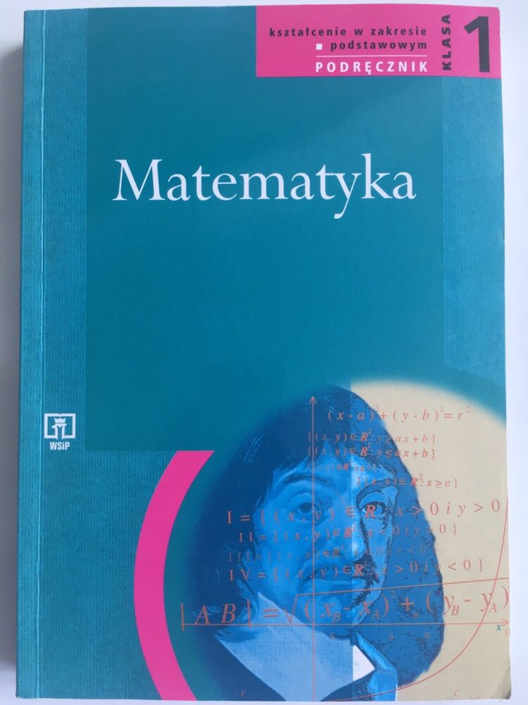 Matematyka - podręcznik klasa 1 liceum/technikum; WSiP