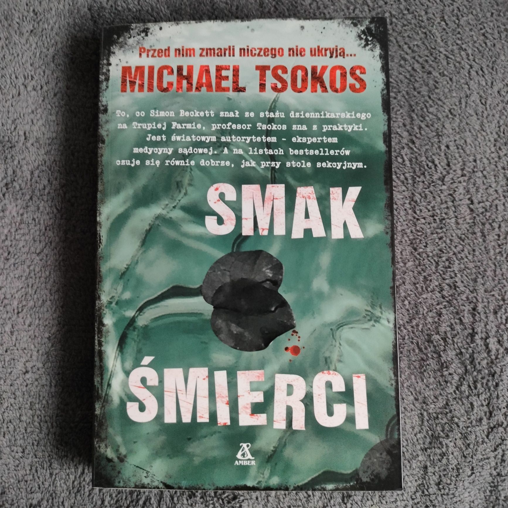 Smak śmierci- Michael Tsokos