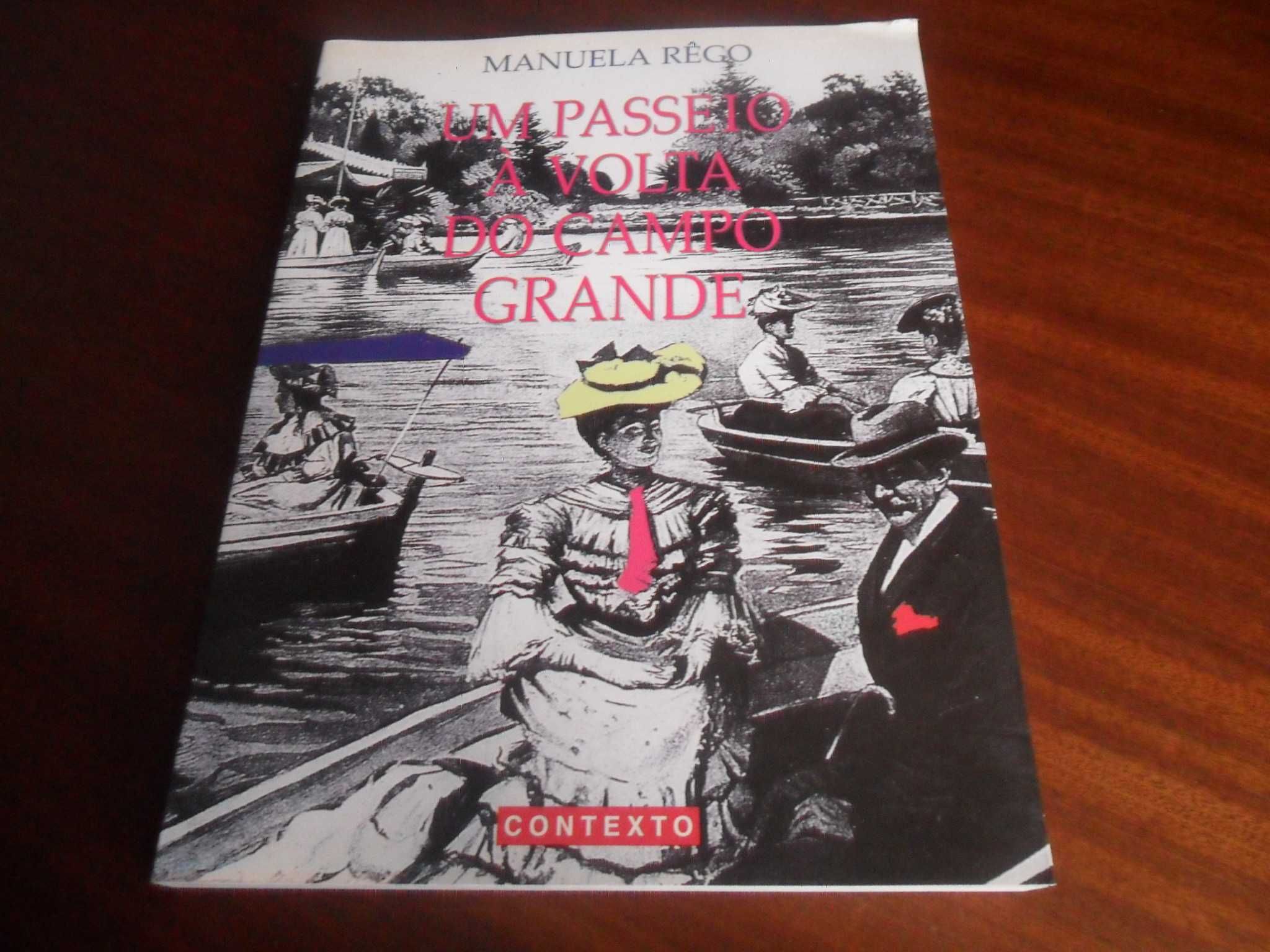 "Um Passeio à Volta do Campo Grande" de Manuela Rêgo - 1ª Edição 1996