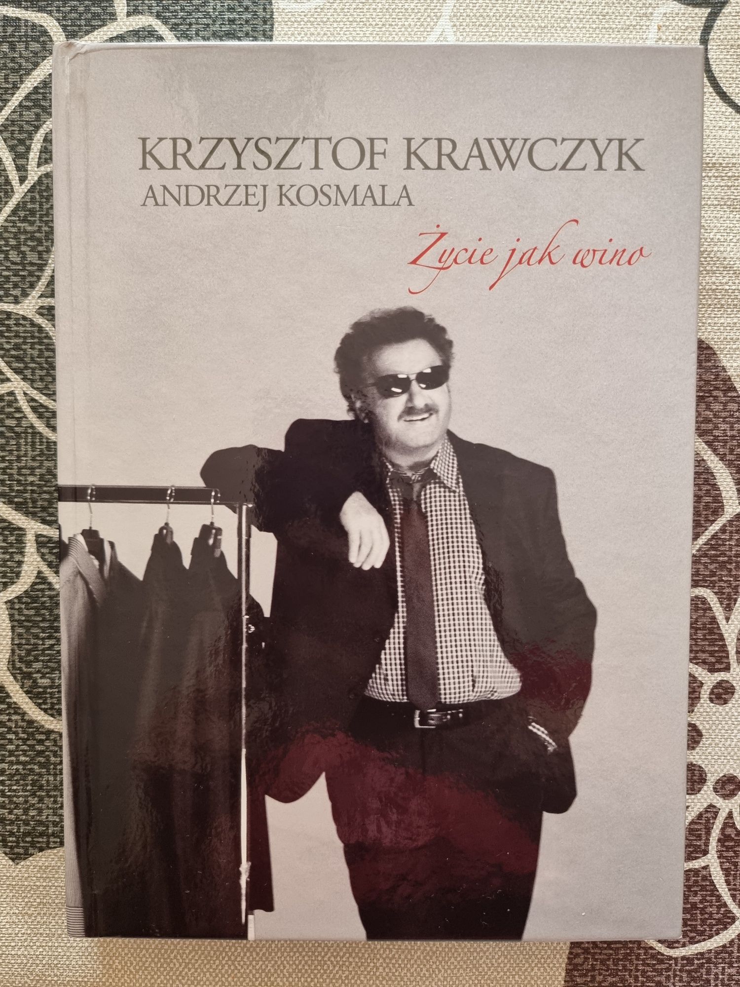Krzysztof Krawczyk autograf książka "Życie jak wino"