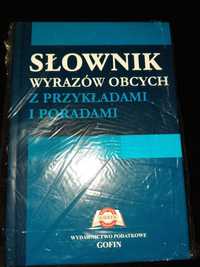 Słownik wyrazów obcych z przykładami i poradami GOFIN NOWY FOLIA