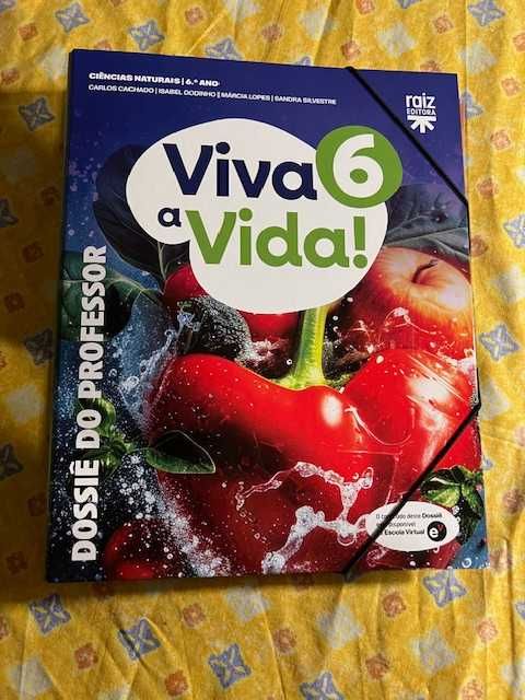 Dossier Professor - C. Naturais - 6º Ano  - "Viva a Vida! 6"