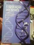 Livro A Educação dos Genes - Luís Bigotte de Almeida