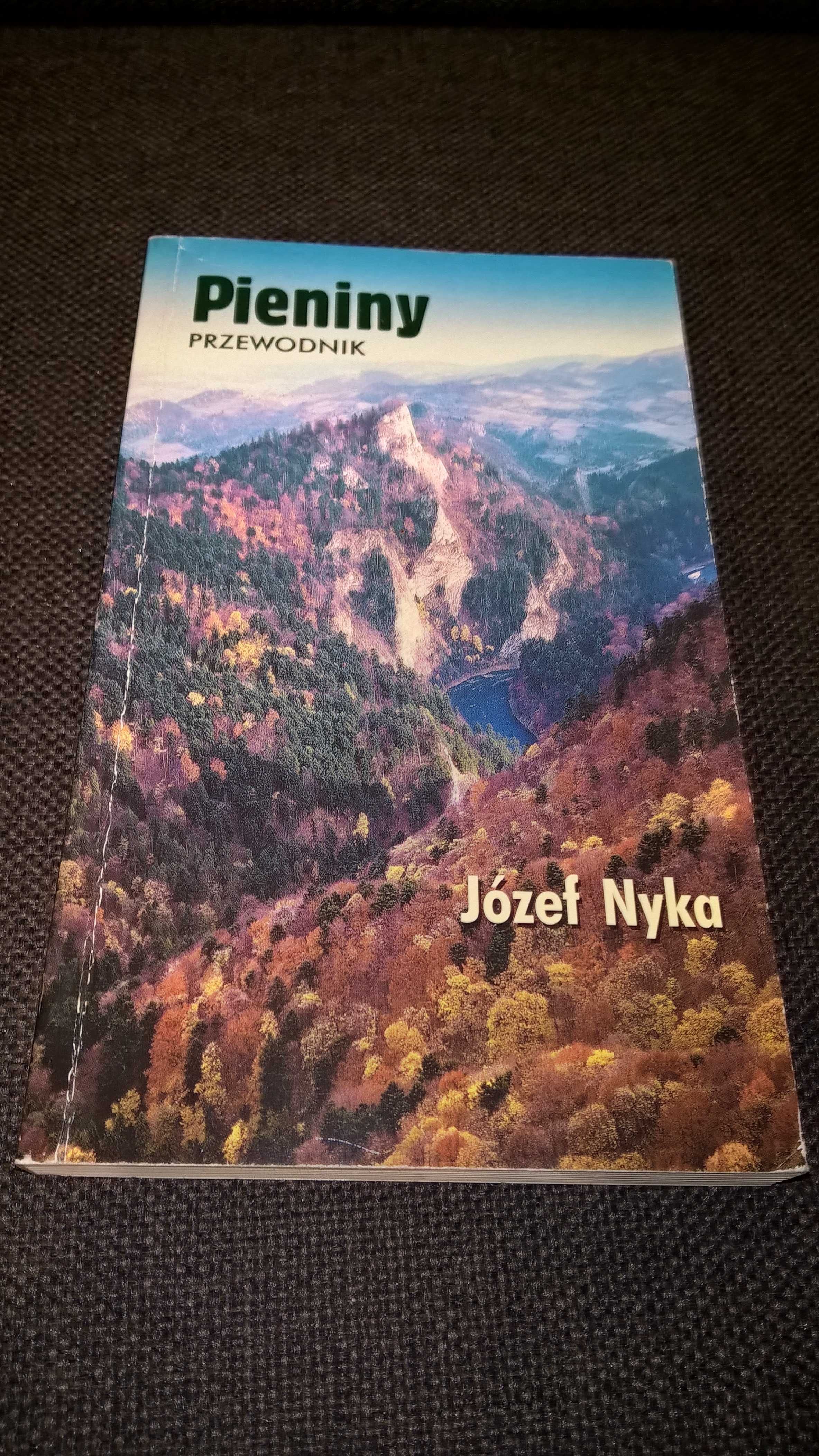 Przewodnik Pieniny Józef Nyka VII wydanie 1999 r.