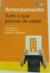 Arrendamento - Tudo o que precisa de saber (de Lourença de Sousa Rita)