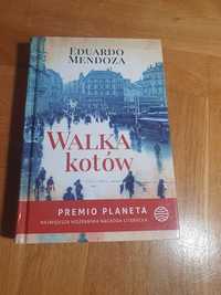 Walka kotów Eduardo Mendoza