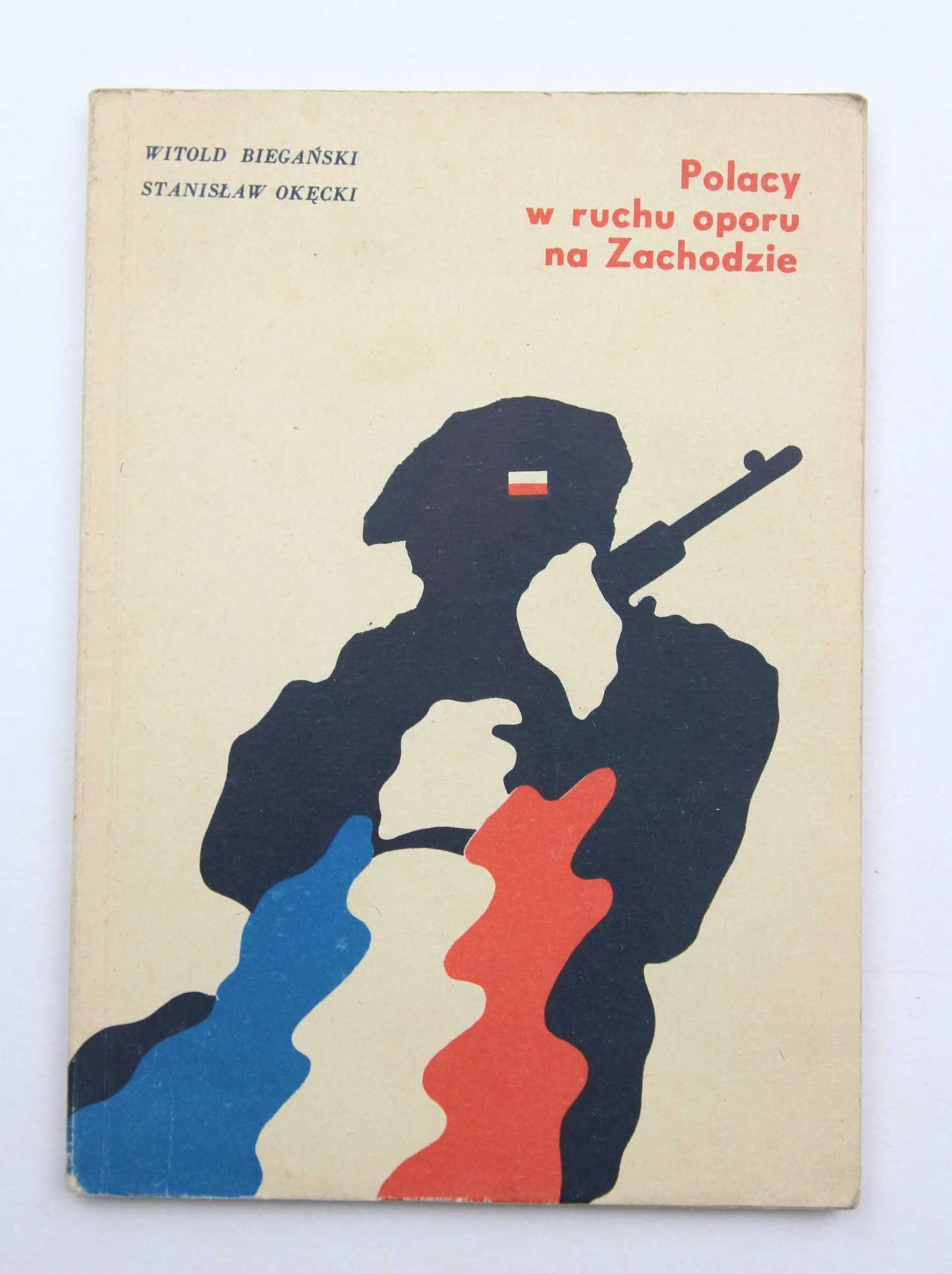 Polacy w ruchu oporu na Zachodzie - Witold Biegański, Stanisław Okęcki