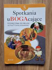 "Spotkania uBOGAcające". Podręcznik do religii kl.5