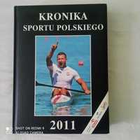 NOWA CENA -   Piękne wydanie książki Kronika Sportu Polskiego 2011 rok