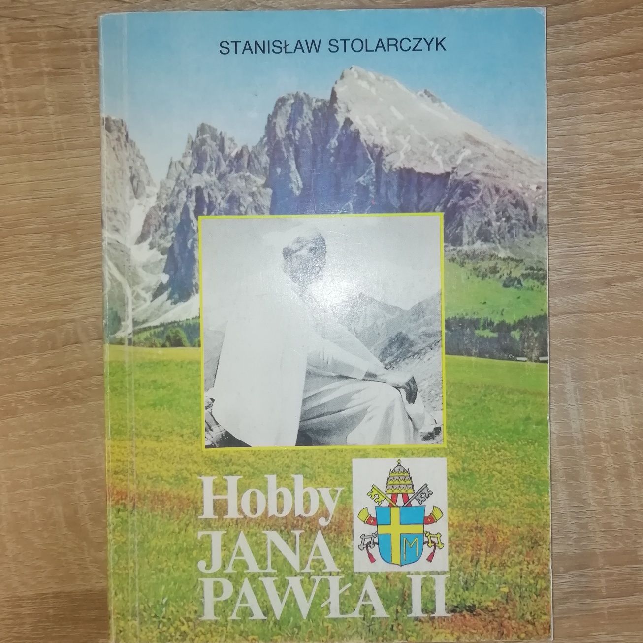 Hobby Jana Pawła II - Stanisław Stolarczyk