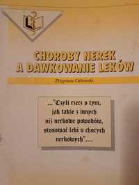 Choroby nerek a dawkowanie leków  Orłowski