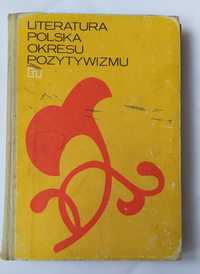 Literatura polska okresu Pozytywizmu