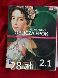 Podręcznik 2.1 klasa LO Język Polski Oblicza Epok