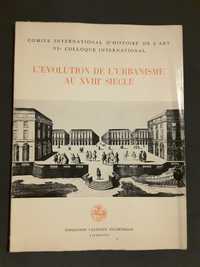 L´Évolution de l´Urbanisme / O Espaço, O Mundo e A Arquitectura