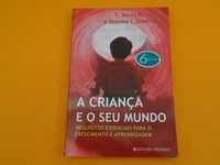 A criança e o seu mundo – crescimento e aprendizagem