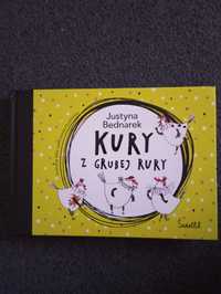 Kury z grubej rury - Justyna Bednarek