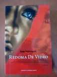 Redoma de Vidro .