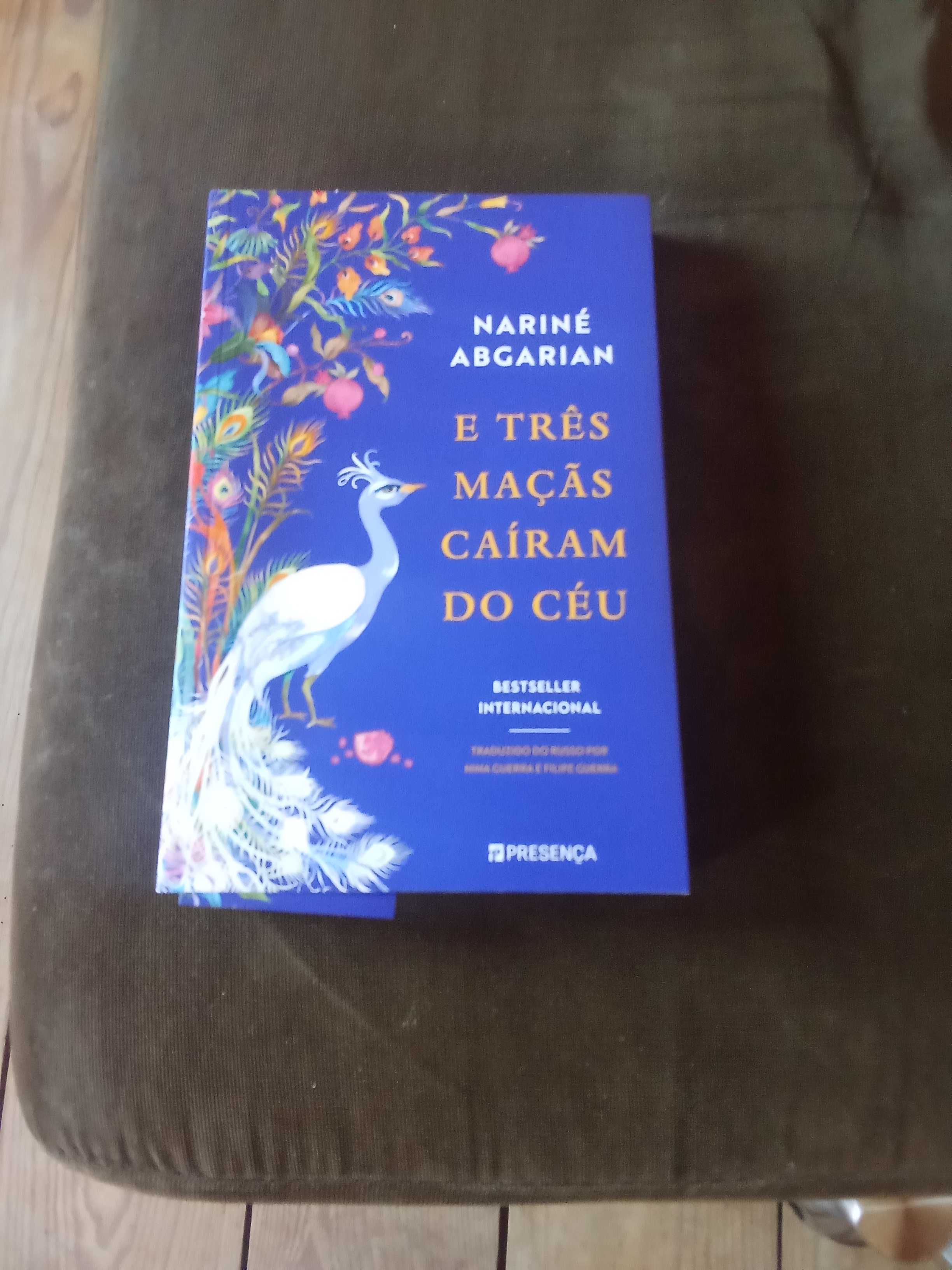 E três maçãs caíram do céu de Narine Abgarian